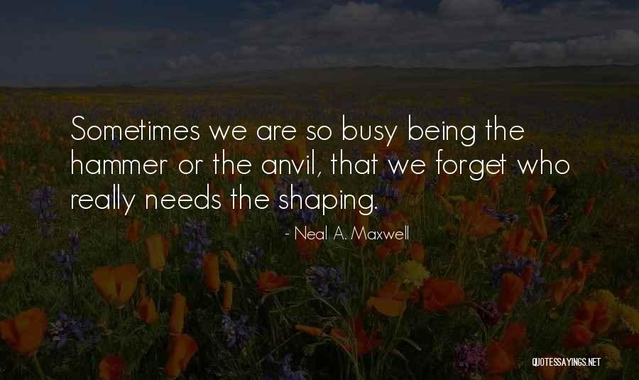 Uncategorized Synonym Quotes By Neal A. Maxwell