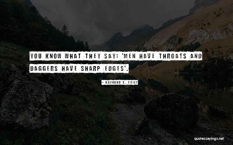 Uncategorized Synonym Quotes By Raymond E. Feist