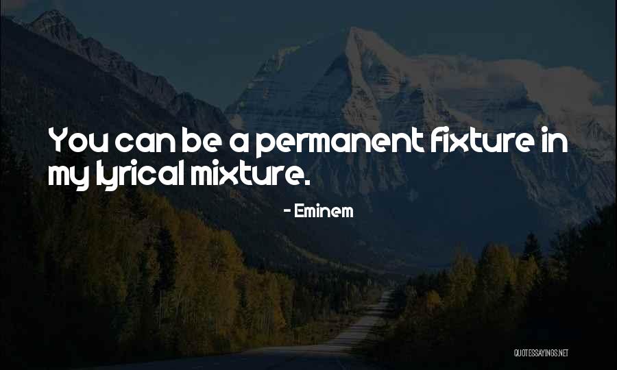 Unceremonious Dismissals Quotes By Eminem Unceremonious Dismissals Quotes By Eminem