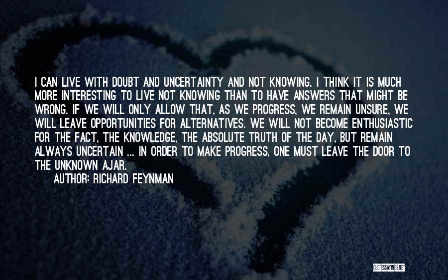 Uncertainty And Doubt Quotes By Richard Feynman