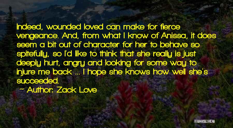 Uncertainty And Hope Quotes By Zack Love