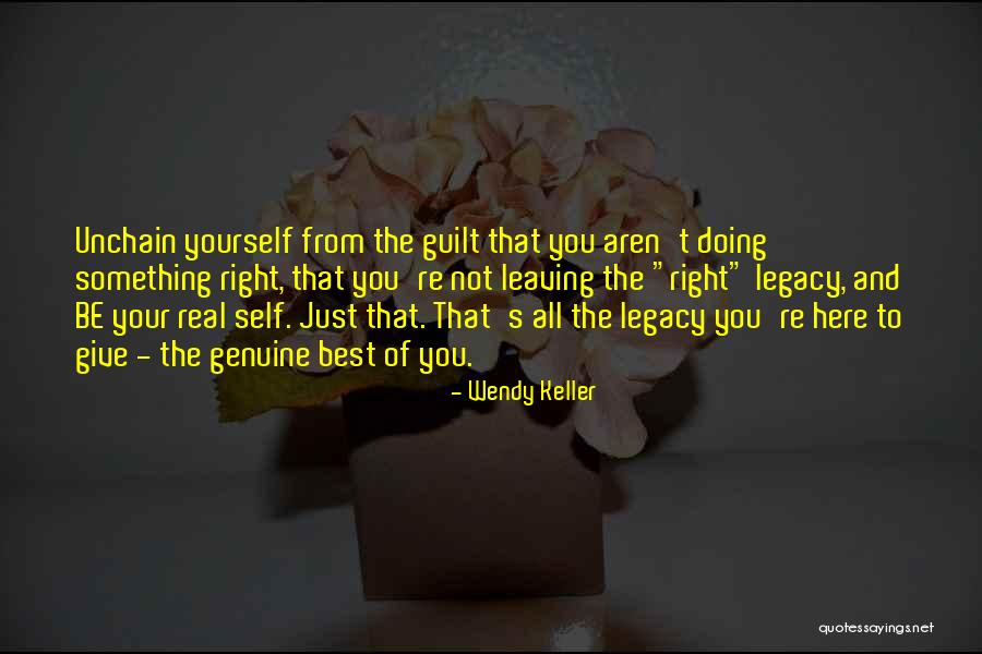 Unchain Quotes By Wendy Keller Unchain Quotes By Wendy Keller
