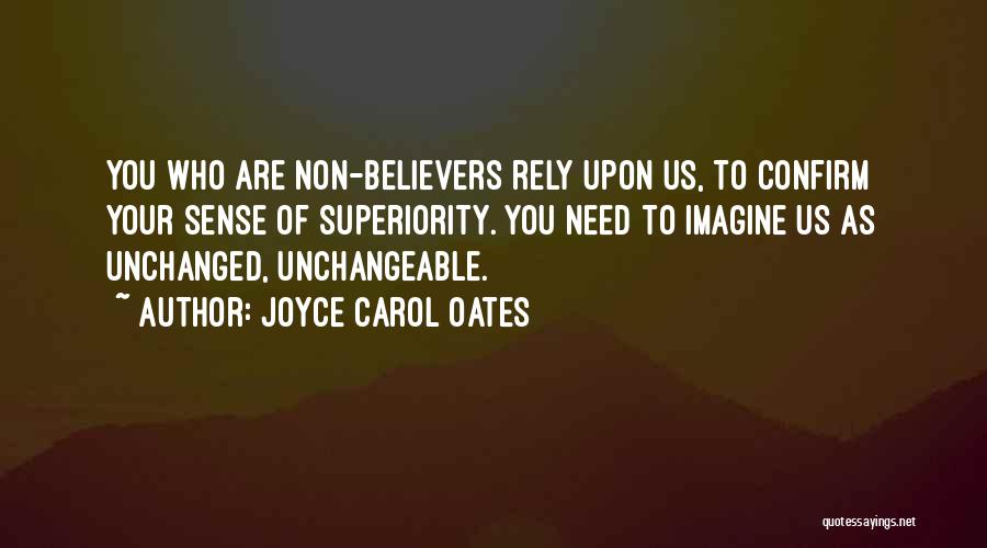 Unchangeable Quotes By Joyce Carol Oates