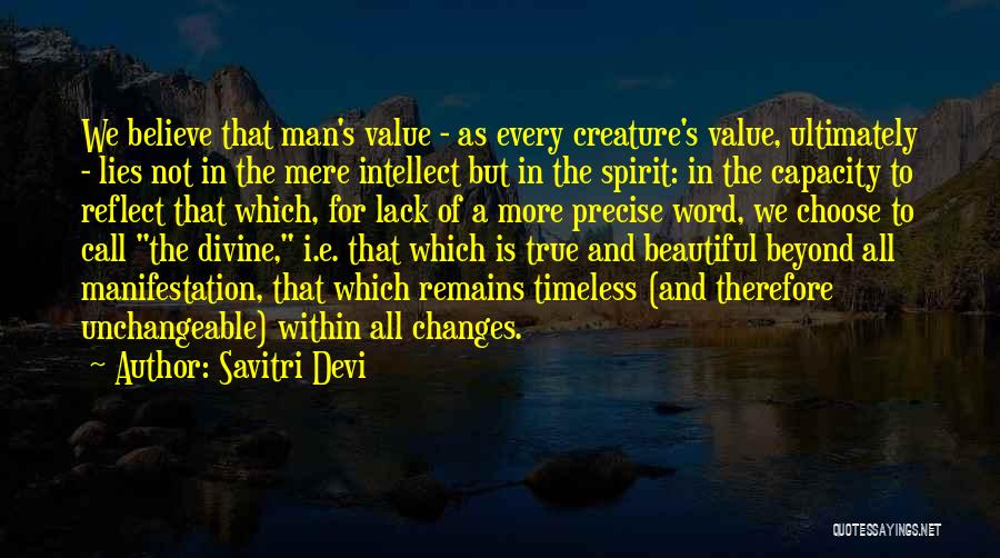 Unchangeable Quotes By Savitri Devi