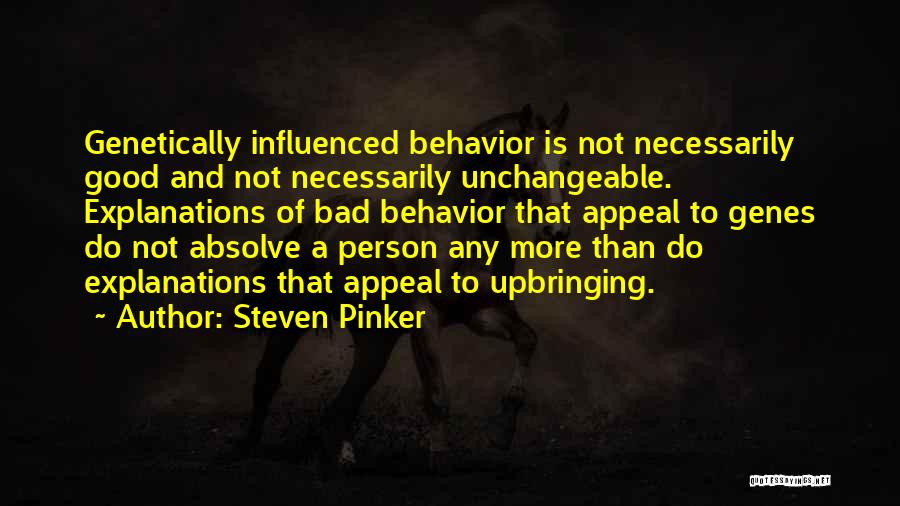 Unchangeable Quotes By Steven Pinker