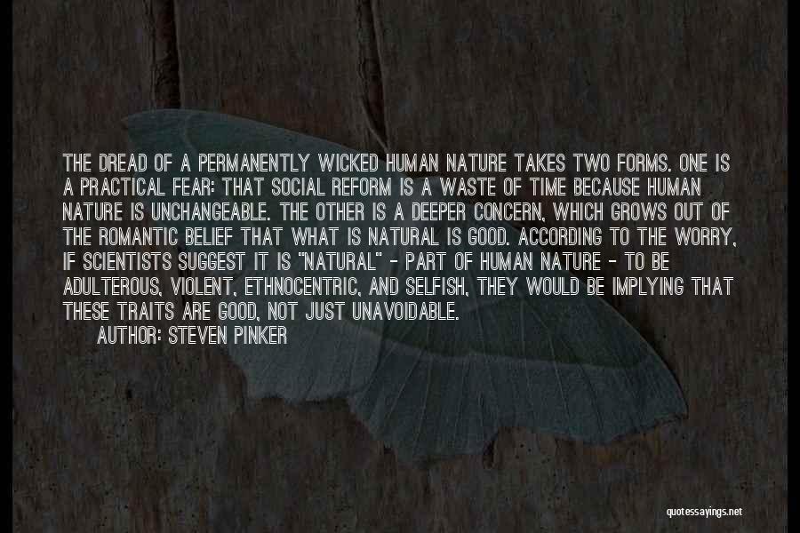 Unchangeable Quotes By Steven Pinker