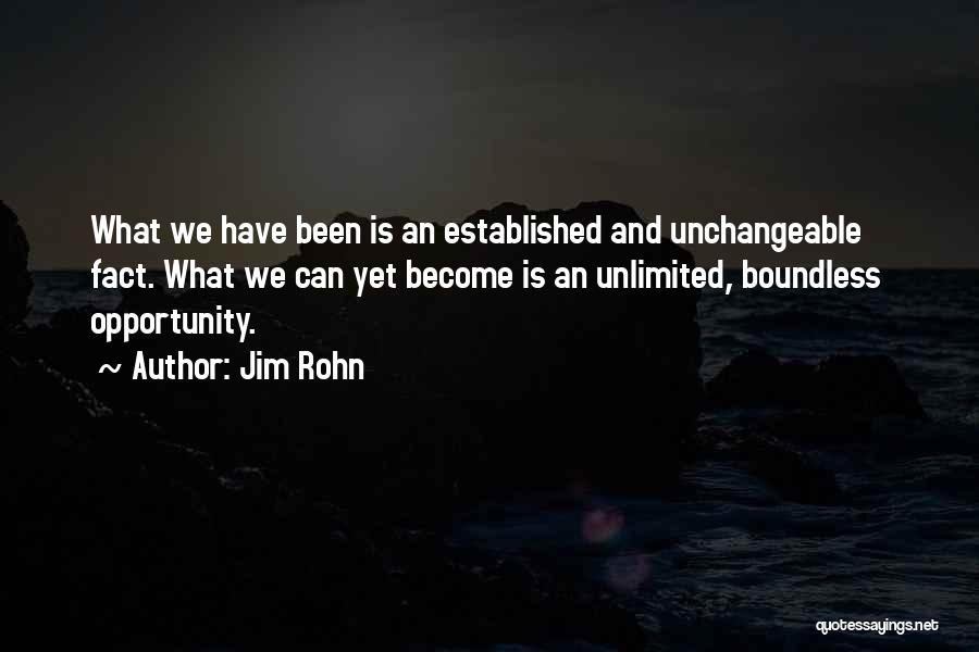 Unchangeable Things Quotes By Jim Rohn