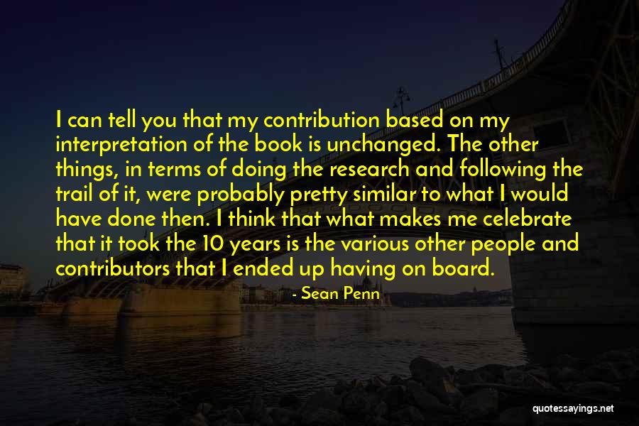 Unchanged Book Quotes By Sean Penn Unchanged Book Quotes By Sean Penn