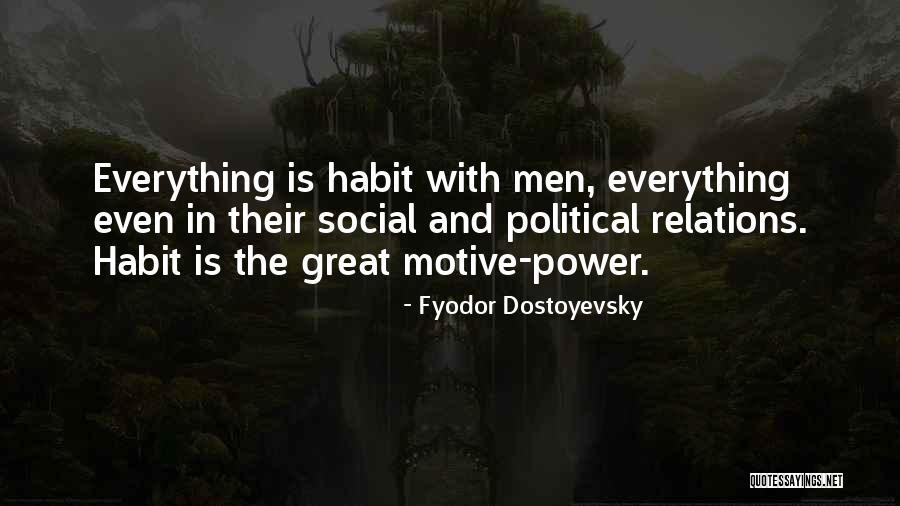 Unchanged Character Quotes By Fyodor Dostoyevsky Unchanged Character Quotes By Fyodor Dostoyevsky