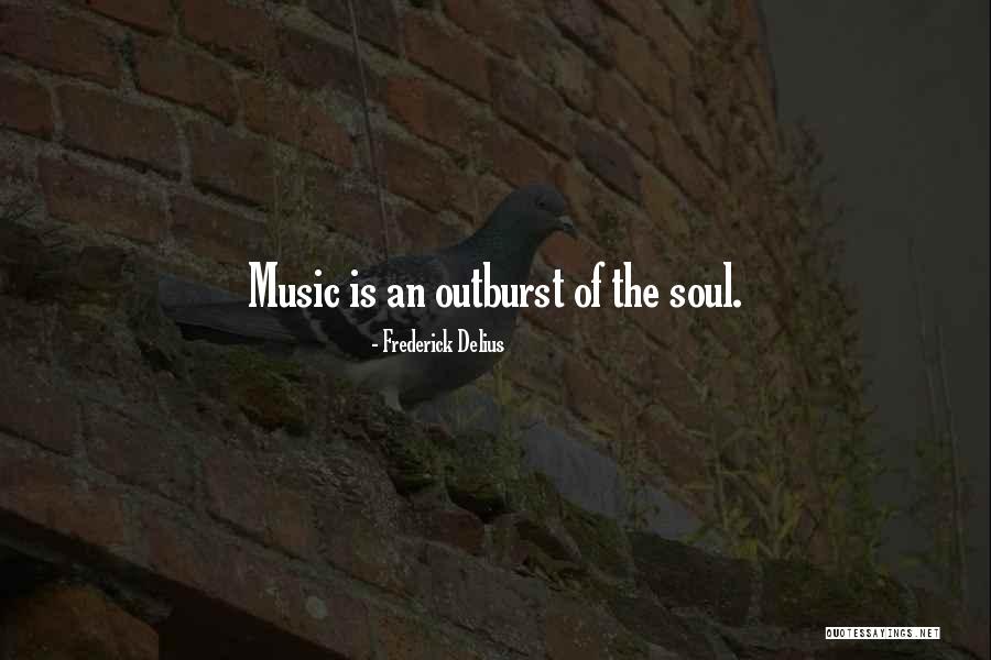 Unchaperoned Quotes By Frederick Delius Unchaperoned Quotes By Frederick Delius