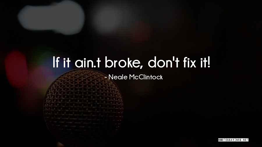 Uncharacteristic In A Sentence Quotes By Neale McClintock