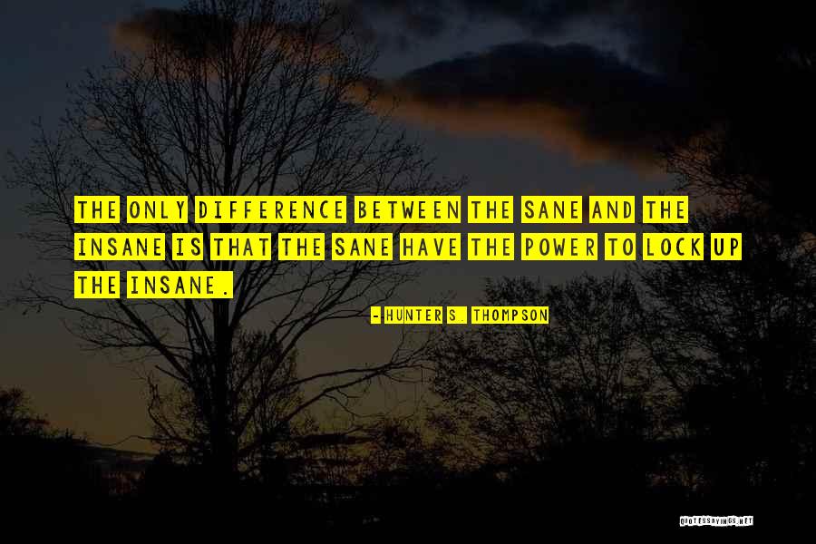 Uncharitable Cynicism Quotes By Hunter S. Thompson Uncharitable Cynicism Quotes By Hunter S. Thompson