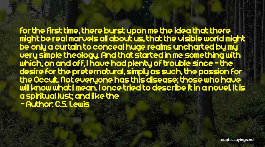 Uncharted 4 Quotes By C.S. Lewis Uncharted 4 Quotes By C.S. Lewis
