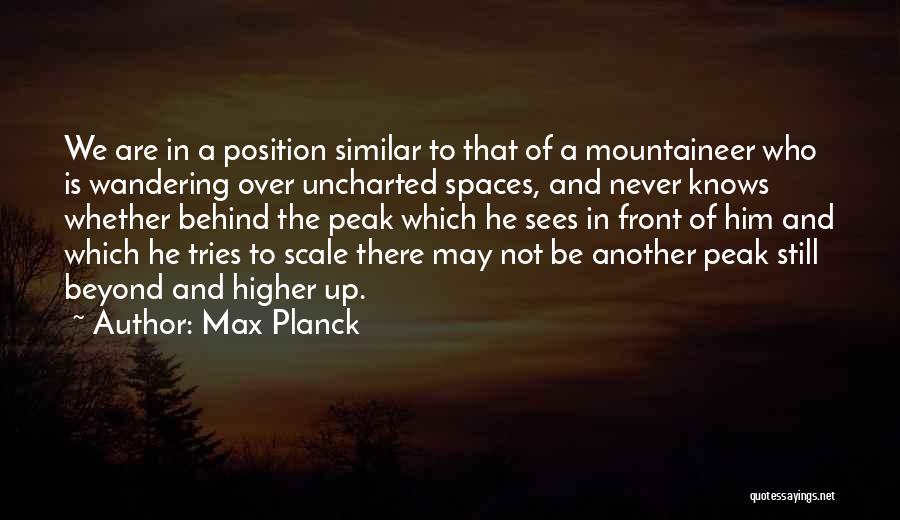 Uncharted 4 Quotes By Max Planck