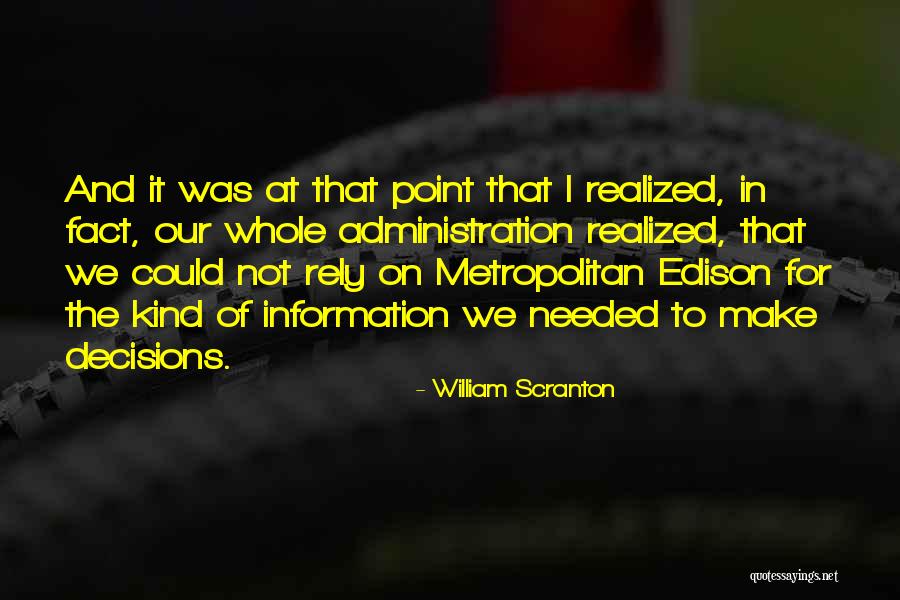 Uncharted Historical Quotes By William Scranton