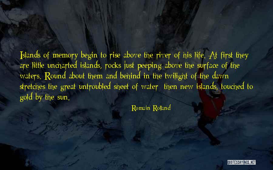 Uncharted Waters Quotes By Romain Rolland Uncharted Waters Quotes By Romain Rolland