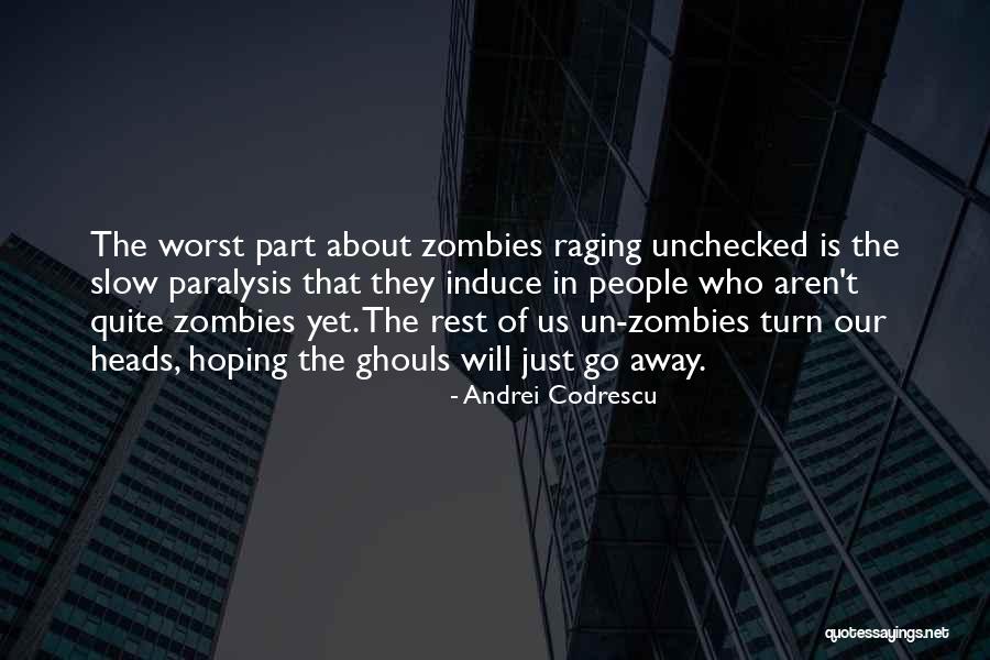 Unchecked Quotes By Andrei Codrescu Unchecked Quotes By Andrei Codrescu