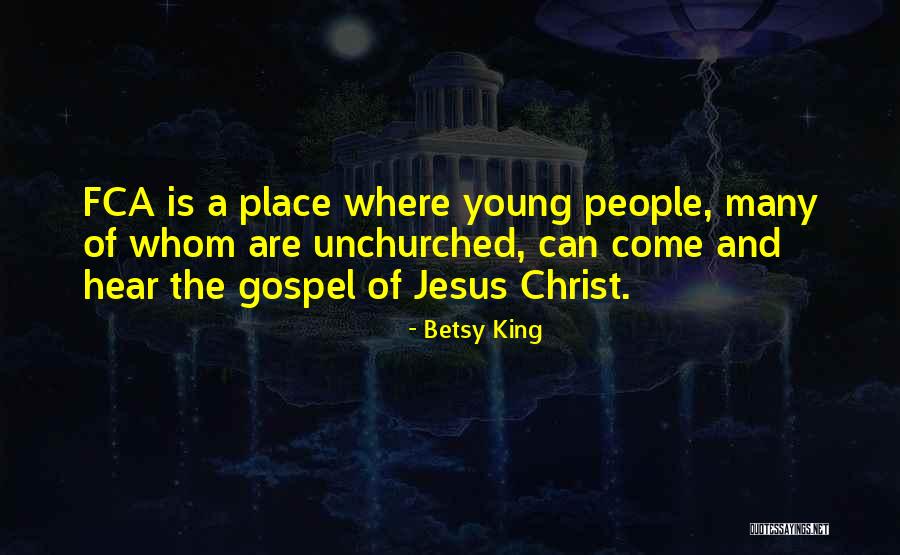 Unchurched Quotes By Betsy King Unchurched Quotes By Betsy King