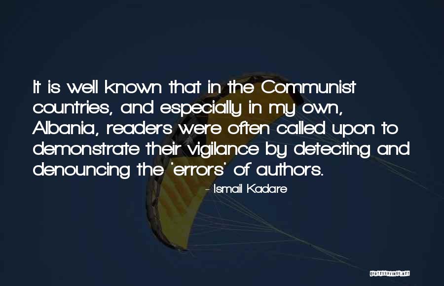 Unchurched Quotes By Ismail Kadare Unchurched Quotes By Ismail Kadare
