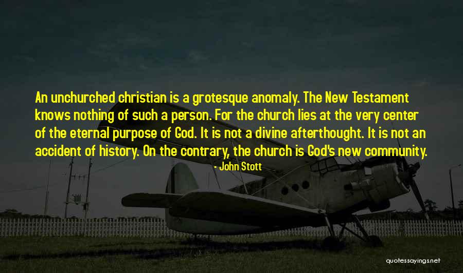 Unchurched Quotes By John Stott Unchurched Quotes By John Stott