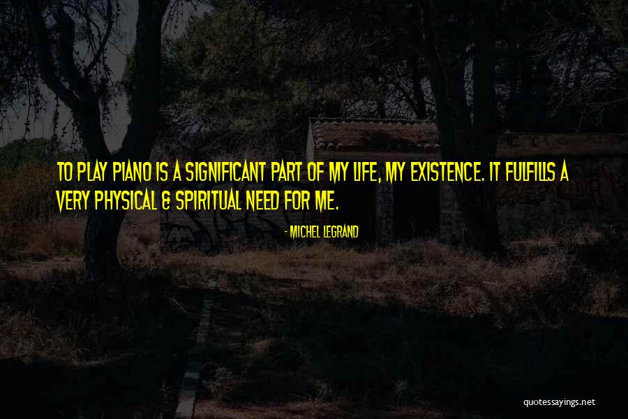Unchurched Quotes By Michel Legrand Unchurched Quotes By Michel Legrand