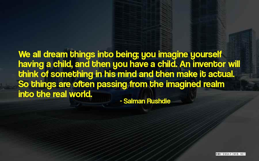 Uncials Quotes By Salman Rushdie Uncials Quotes By Salman Rushdie