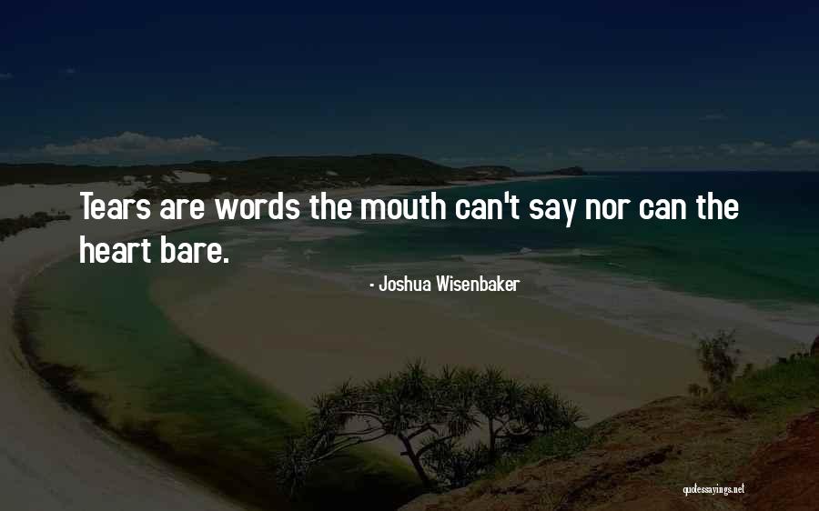 Uncinematic Quotes By Joshua Wisenbaker