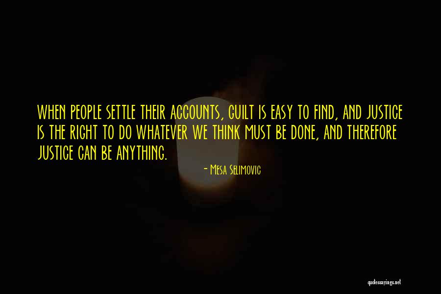 Unclasp Pandora Quotes By Mesa Selimovic Unclasp Pandora Quotes By Mesa Selimovic