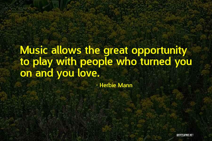 Unclassy Michelle Quotes By Herbie Mann Unclassy Michelle Quotes By Herbie Mann