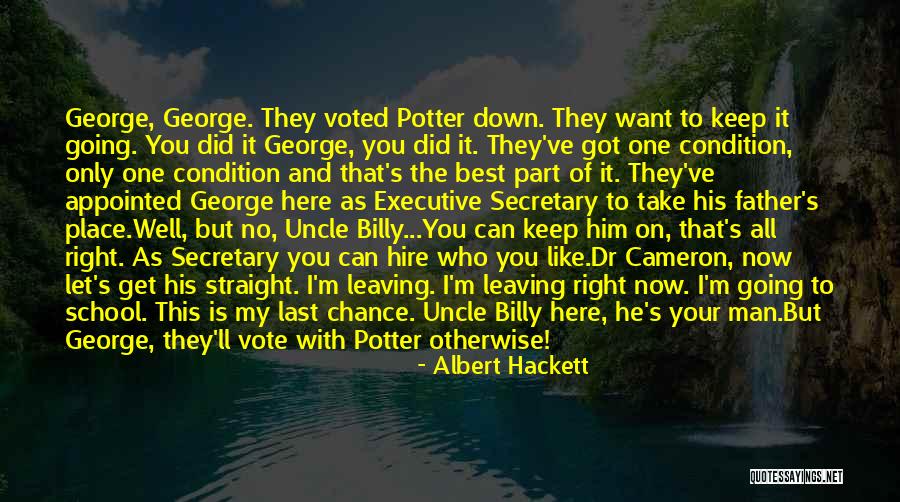 Uncle Albert Quotes By Albert Hackett