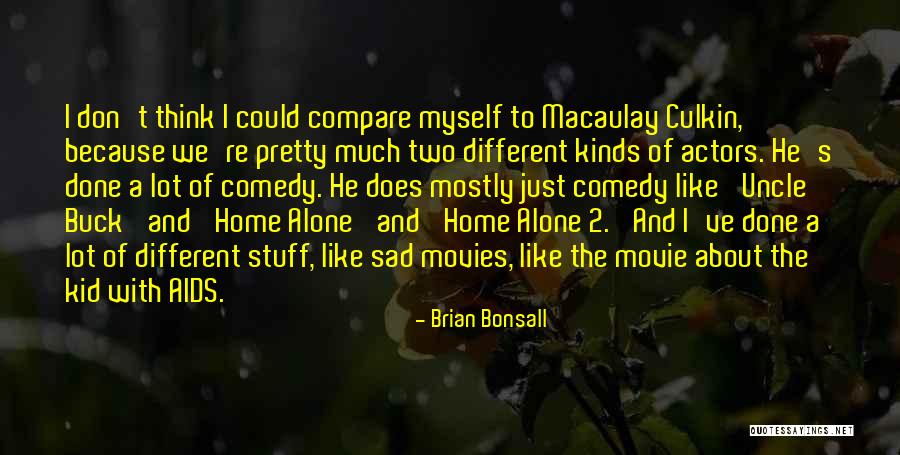 Uncle Buck Quotes By Brian Bonsall Uncle Buck Quotes By Brian Bonsall