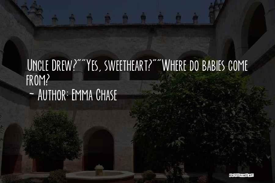 Uncle Drew Quotes By Emma Chase