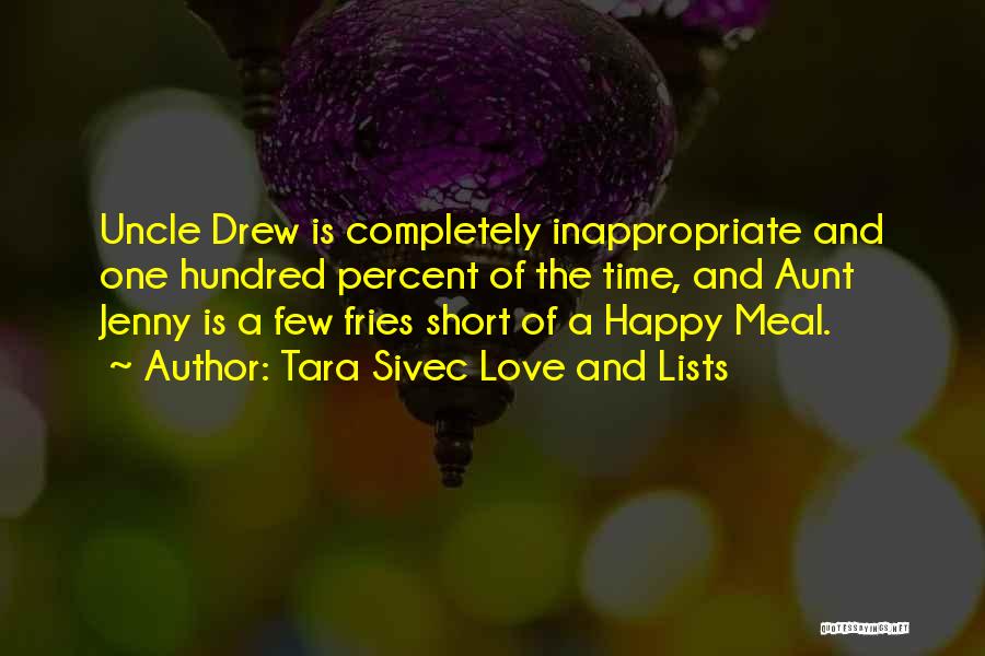 Uncle Drew Quotes By Tara Sivec Love And Lists
