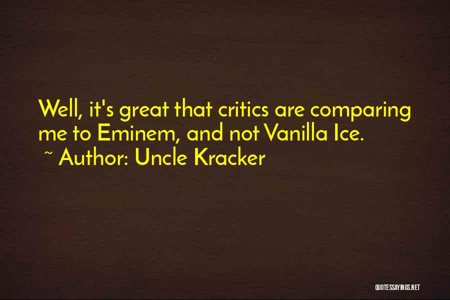 Uncle Kracker Quotes 933666
