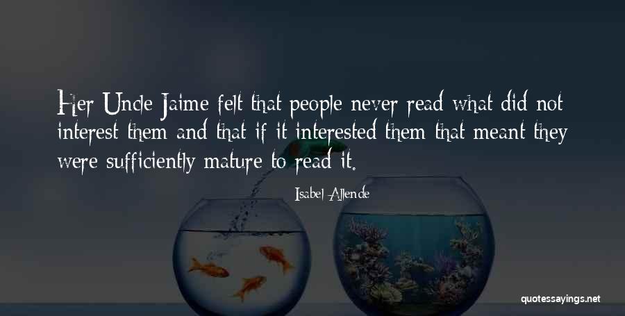 Uncle Quotes By Isabel Allende