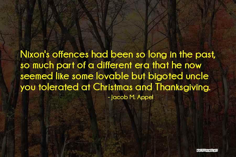 Uncle Quotes By Jacob M. Appel