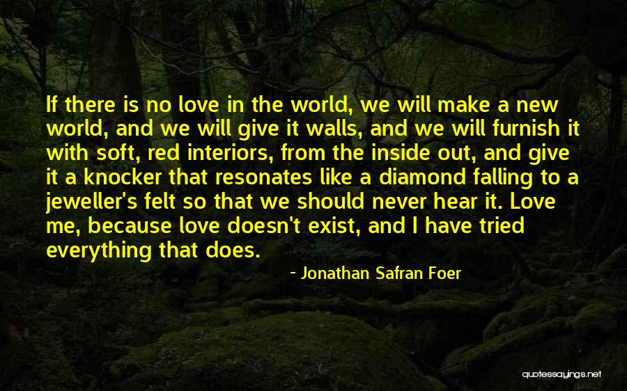 Uncle Toby Tristram Shandy Quotes By Jonathan Safran Foer Uncle Toby Tristram Shandy Quotes By Jonathan Safran Foer