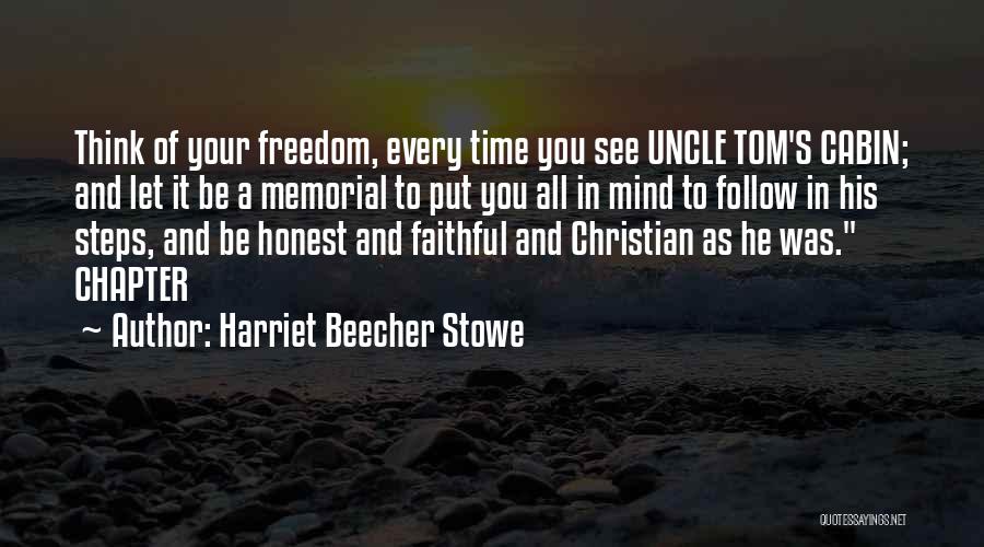 Uncle Tom's Cabin Quotes By Harriet Beecher Stowe