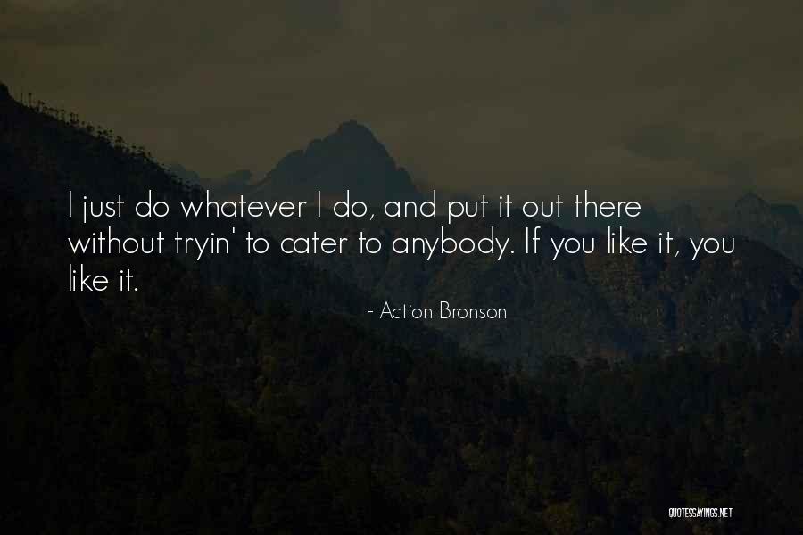 Unclean People Quotes By Action Bronson Unclean People Quotes By Action Bronson