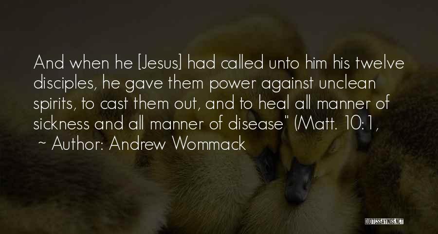 Unclean Quotes By Andrew Wommack