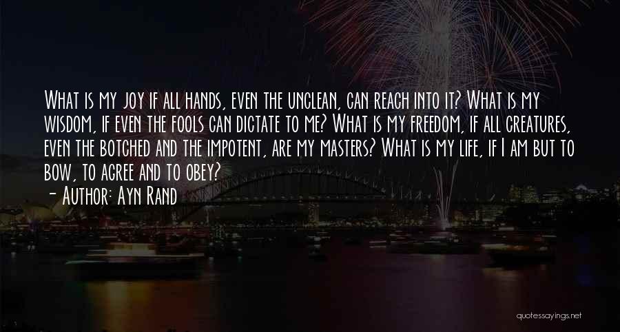 Unclean Quotes By Ayn Rand