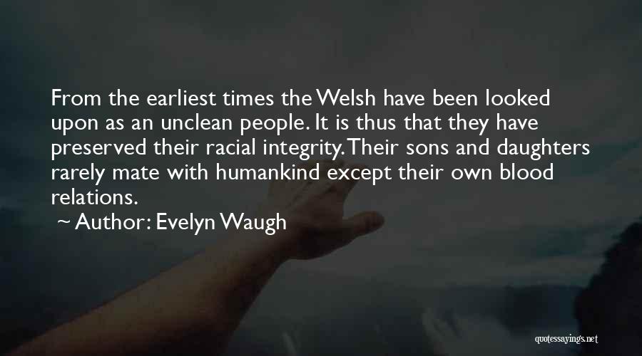 Unclean Quotes By Evelyn Waugh