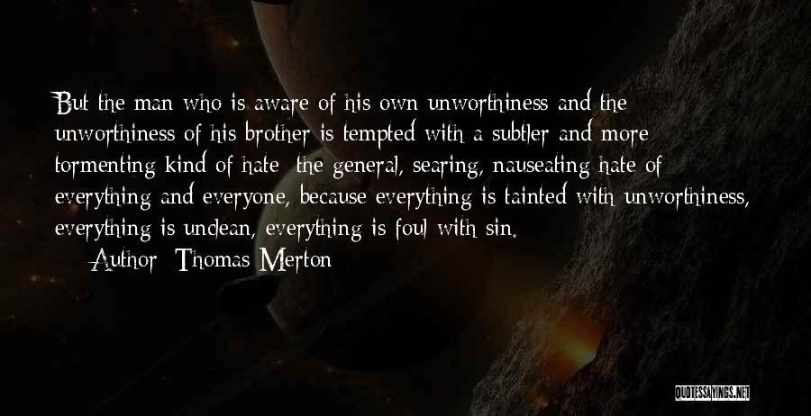 Unclean Quotes By Thomas Merton