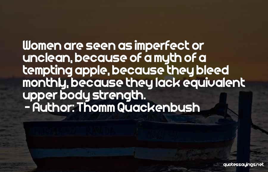 Unclean Quotes By Thomm Quackenbush