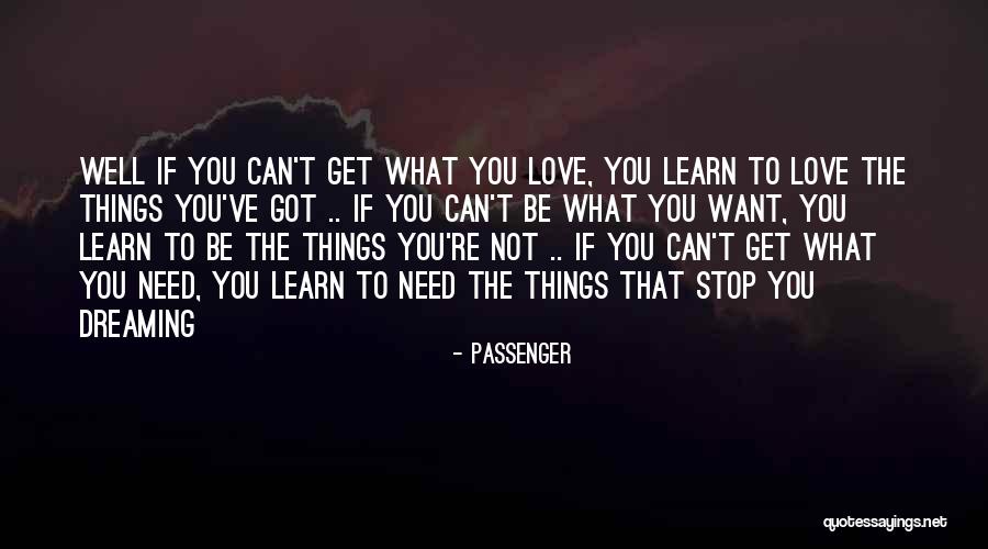 Unclear Magazine Quotes By Passenger Unclear Magazine Quotes By Passenger