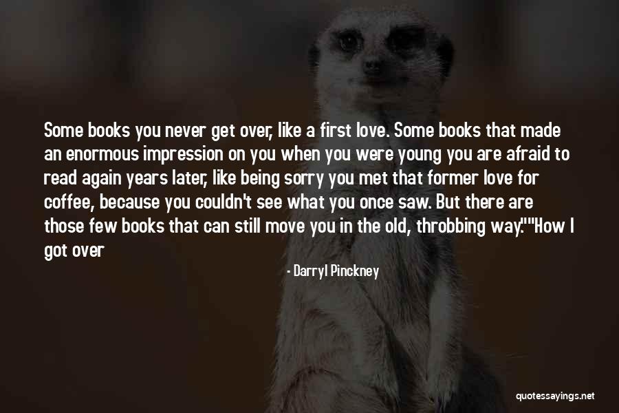 Unclear Pronoun Quotes By Darryl Pinckney Unclear Pronoun Quotes By Darryl Pinckney