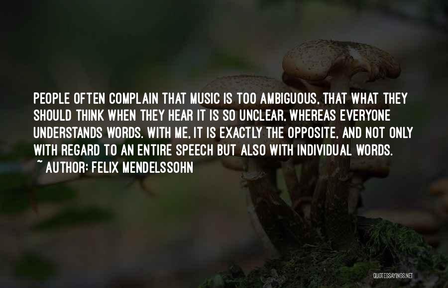 Unclear Quotes By Felix Mendelssohn