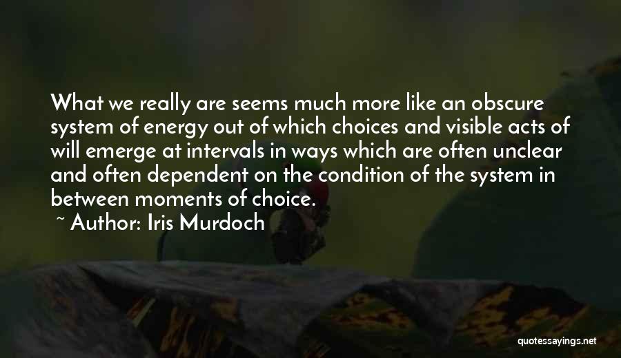 Unclear Quotes By Iris Murdoch