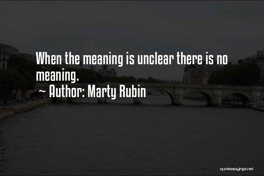 Unclear Quotes By Marty Rubin