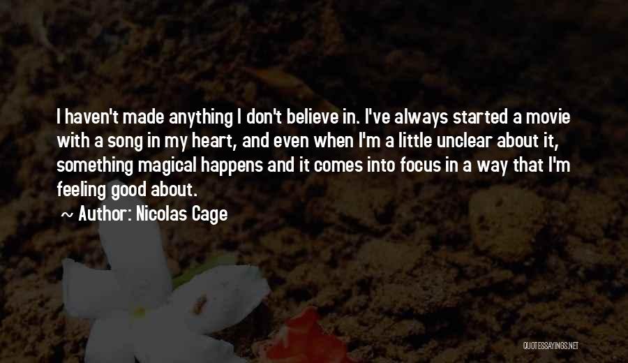 Unclear Quotes By Nicolas Cage